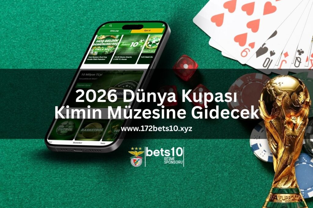 2026 Dünya Kupası Kimin Müzesine Gidecek
